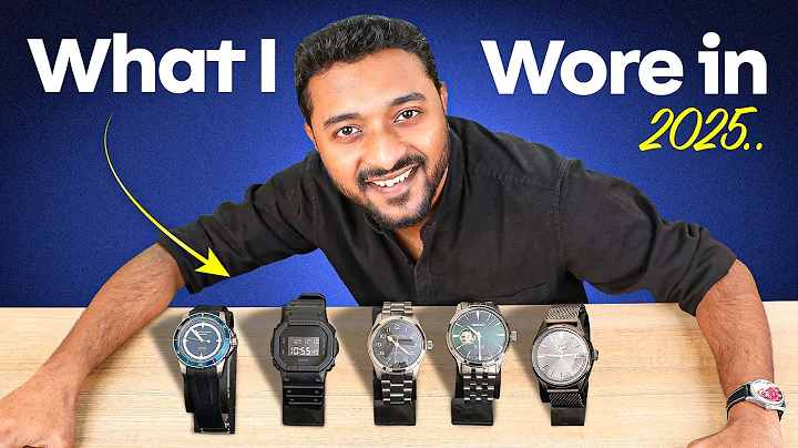 My Most Worn Watches of 2025 (With a Surprise Reveal!)