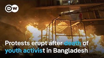 Thumbnail for Why the death of prominent student activist Sharif Osman Hadi sparked protests in Dhaka | DW News