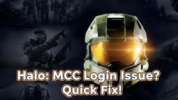 Halo: MCC Login Issues? Quick Fix! | How To Fix Halo: MCC Login Issue
