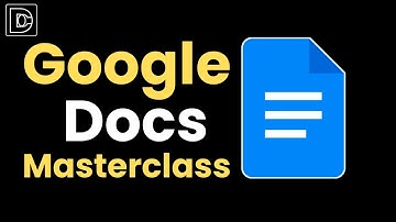 Google Docs Masterclass for Beginners – Full Course Tutorial (Formatting, Templates, Collaboration)