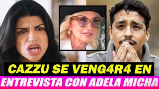🔴🔥“CAZZU ME ACEPTÓ LA ENTREVISTA” Adela Micha ¿confirma Entrevista Con Cazzu? 😱💥