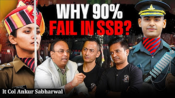Why Most Candidates Fail SSB | Real Reasons Explained by Lt Col Ankur Sabharwal