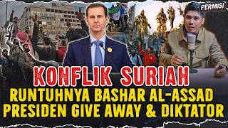 SURIAH CHAOS ! PRESIDEN DIKTATOR BASHAR AL-ASSAD DIINCAR DAN KABUR KE RUSIA