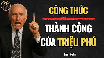 5 Việc Cần Làm Mỗi Sáng: Công Thức Thay Đổi Cả Cuộc Đời | Jim Rohn