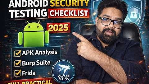Android App Hacking Checklist 2025 | OWASP MASVS Explained in Hinglish | PentestHint