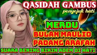 LATEST QASIDAH SONGS 2025‼️ SPECIAL FOR THE MONTH OF MAULID - HEART-SOFT GAMBUS QASIDAH❤️/POPULAR...