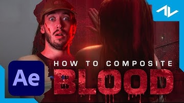 How To Composite VFX Blood in 10 Minutes | After Effects Tutorial