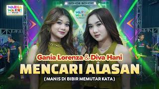 MENCARI ALASAN - GANIA LORENZA & DIVA HANI ft. OM NIRWANA | LIVE MUSIC | VERSI KOPLO