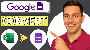 How to Convert Excel Files to Google Forms [Easy Guide]