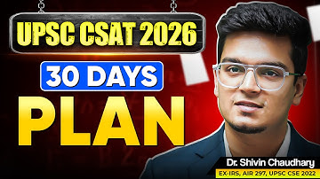 UPSC CSAT: The *ONLY* Plan You Will Ever Need | Dr. Shivin Chaudhary