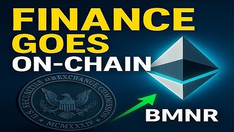 SEC Greenlights Tokenization: Wall Street Goes On-Chain (ETH & BMNR Are the Backbone)