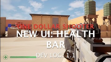 We Fixed the WORST Health Bar Ever! | One Dollar Shooter Devlog | Unreal Engine 5