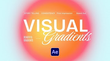 Create Cinematic Motion Graphics with Gradients After Effects