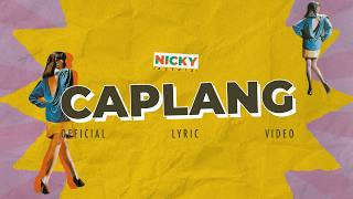 Nicky Astria - Caplang | Official Lyric Video