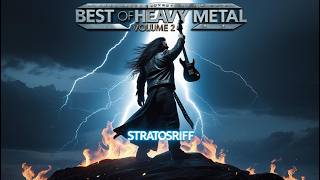 BEST of HEAVY METAL – Volume 2 | 29 Relentless Anthems by StratosRiff 🔥🎧