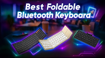 Best Foldable Bluetooth Keyboards 2025 | Top 5 Picks!