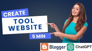 How to Create Tools Website in Blogger with ChatGPT?  (Super Easy)
