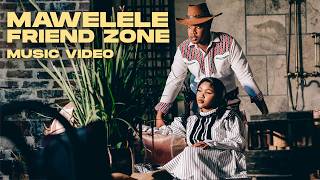 Mawelele - Friend Zone | Afropop