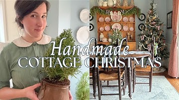 Handmade Cottage Christmas | DIY Ornaments and Garlands | Homemade and Thrifted Decorating