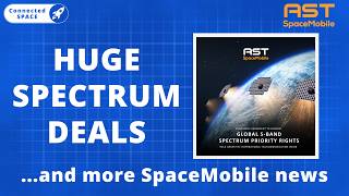 New Spectrum Acquired | SpaceMobile News