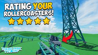Rating YOUR Switch Track Rollercoasters in Theme Park Tycoon 2!