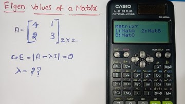 Eigen Values in Casio Fx 991 es plus scientific calculator | Engineering Mathematics |