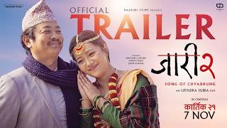 JAARI 2 - SONG OF CHYABRUNG (TRAILER) - DAYAHANG RAI - MIRUNA MAGAR - BIJAY BARAL - UPENDRA SUBBA