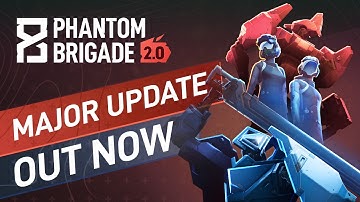 Phantom Brigade 2.0 Free Major Update Trailer