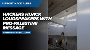 Hackers hijack Pennsylvania airport PA system with pro-Palestine message