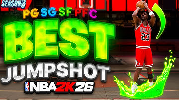 *SEASON 3* BEST JUMPSHOTS for ALL HEIGHTS and 3 POINT RATINGS on NBA 2K26