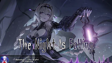 Nightcore -  The Night Is Falling - (Lyrics)