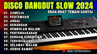 DJ REMIX SLOW BASS 2024 - DISCO LAGU DANGDUT LAWAS VIRAL CAMELIA - ENAK DENGAR SAAT DI PERJALANAN