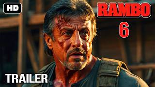 RAMBO 6: NEW BLOOD (2025) - Teaser Trailer | Sylvester Stallone