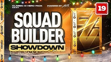 CLASSIC XI HERO PACK SQUAD BUILDER SHOWDOWN!!! FC26 Advent Calendar 19 vs FG