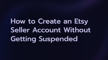 2026! How to Open a NEW Etsy Seller Account (My SECRET Method to AVOID Suspension!)