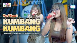 KUMBANG KUMBANG - YUNI YUNEL ft. OM NIRWANA | LIVE MUSIC | VERSI KOPLO