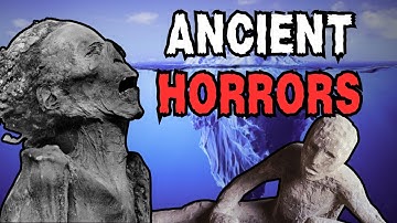 The Ancient Horrors Iceberg EXPLAINED!