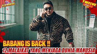 BABANG KITA SEMUA KEMBALI !! 🔥12 MALAIKAT YANG MELINDUNGI DUNIA ~ Alur Drakor Part 1