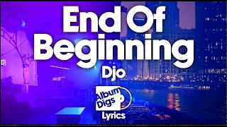 Djo - End of Beginning (Lyric Video)