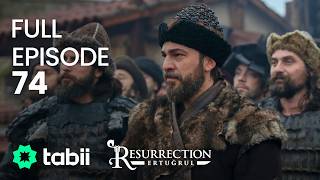 Resurrection: Ertuğrul Full Episode 74