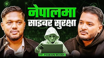 Ep: 505 | Cybersecurity in Nepal | Why Your Data Isn’t Safe — with Pawan Regmi | Sushant Pradhan