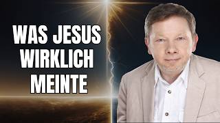 Eckhart Tolle enthüllt: Die VERBORGENE BOTSCHAFT von Jesus