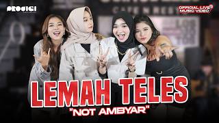 LEMAH TELES - NOT AMBYAR