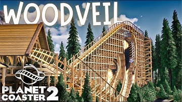 Woodveil – Intense Gravity Group Wooden Coaster | Planet Coaster 2