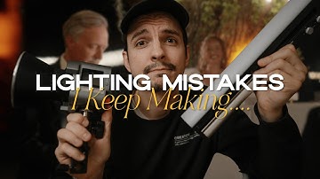 Lighting Mistakes I Keep Making and How To Fix Them