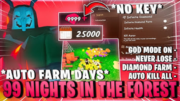 *NO KEY* 99 Nights in the Forest HACK Script GUI - God Mode, Diamonds Farm, Bring All Items & More!