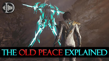 WARFRAME | THE OLD PEACE QUEST EXPLAINED