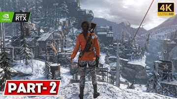 RISE OF THE TOMB RAIDER | Gameplay Walkthrough Full Game Part 2 [RTX 5090 4K60 FPS] Ultra Graphics