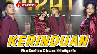 KERINDUAN - Simpatik Music | Fira Cantika X Irwan Krisdiyanto