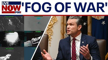 Hegseth defends follow-up boat strike, cites ‘fog of war’